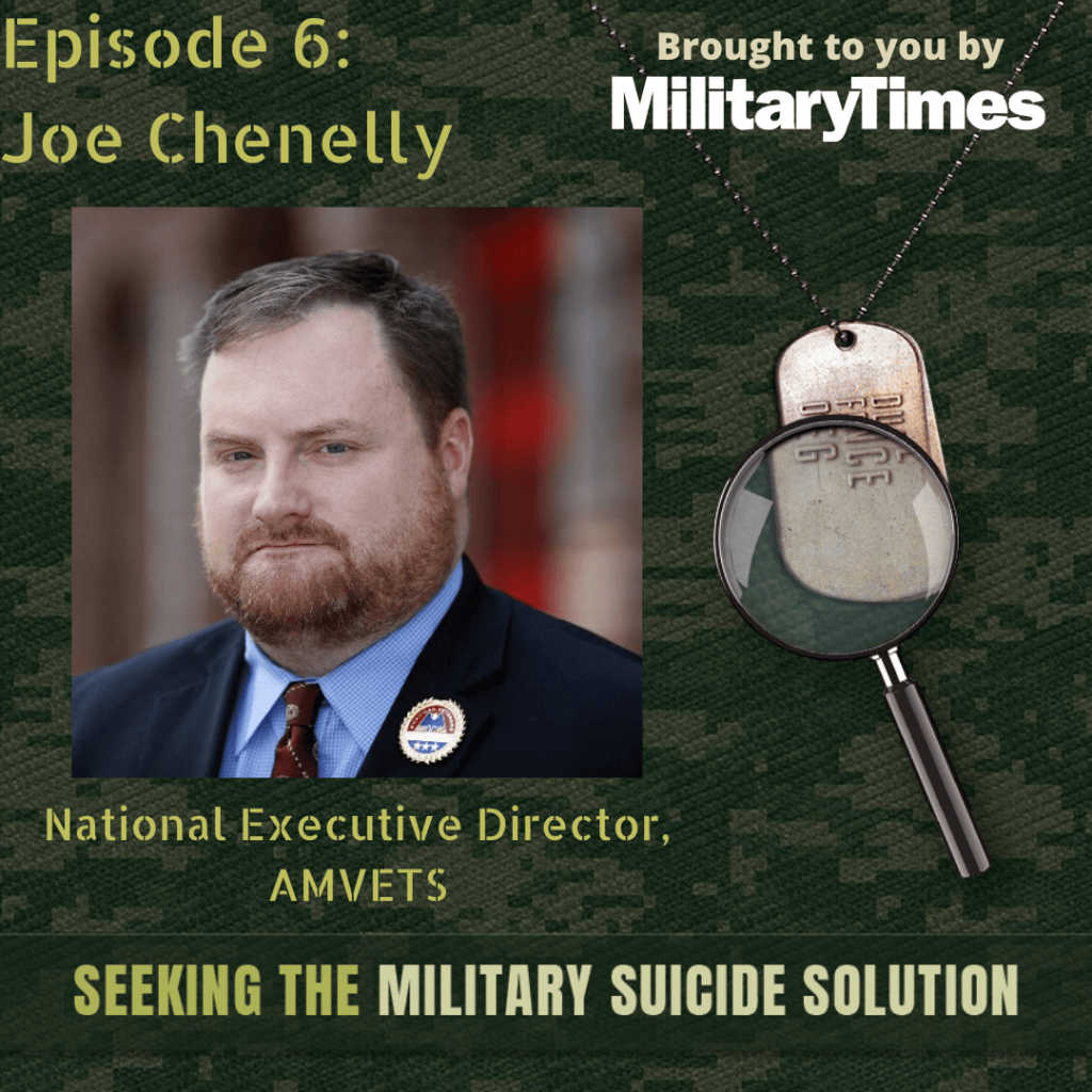 Seeking the Military Suicide Solution Podcast, Episode 6: Joseph Chenelly