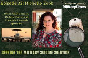 Seeking the Military Suicide Solution Podcast, Episode 32: Michelle Zook — author, veteran and economic researcher