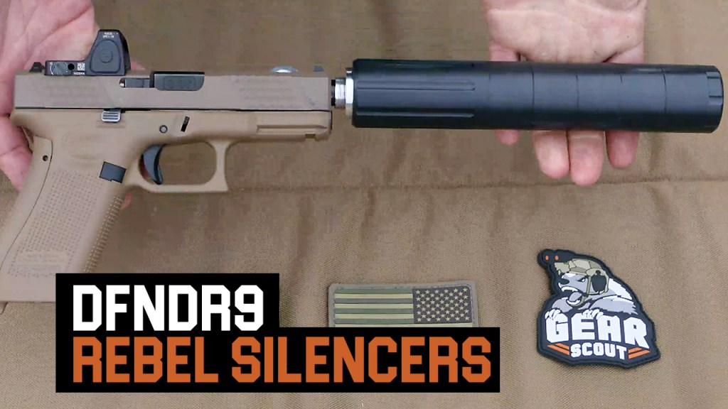 GSGuide: The DFNDR9 modular 9mm suppressor by Rebel Silencers