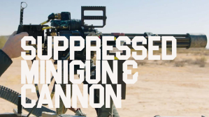 Wait, you can put a suppressor on a minigun? AND a cannon?